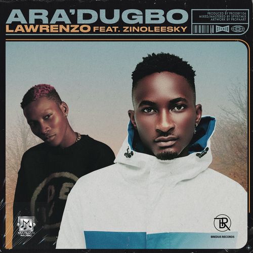 Lawrenzo_Ft_Zinoleesky_-_Aradugbo