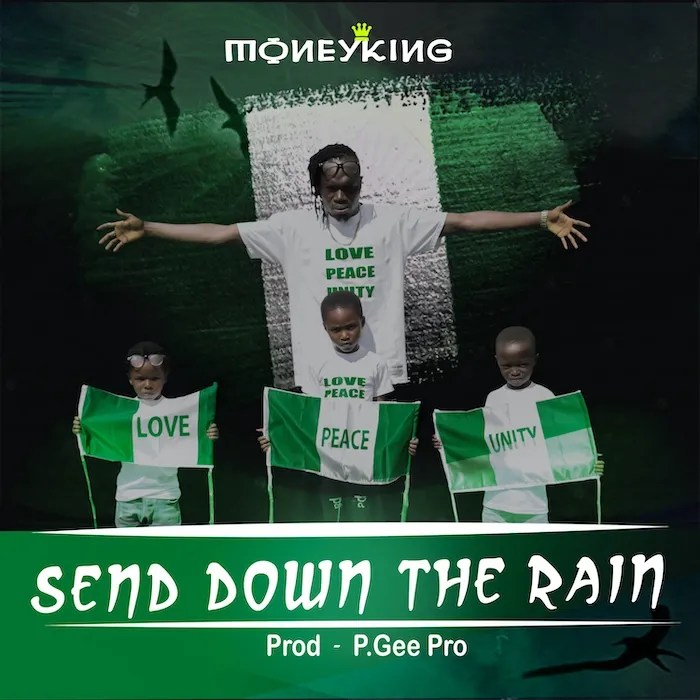 Moneyking-Send-Down-The-Rain-1.jpg