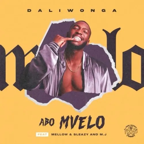 Daliwonga-Abo-Mvelo-ft-M-J-Mellow-Sleazy-1.jpg