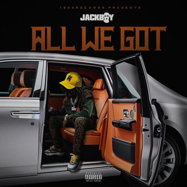 Jackboy-All-We-Got-1.jpg