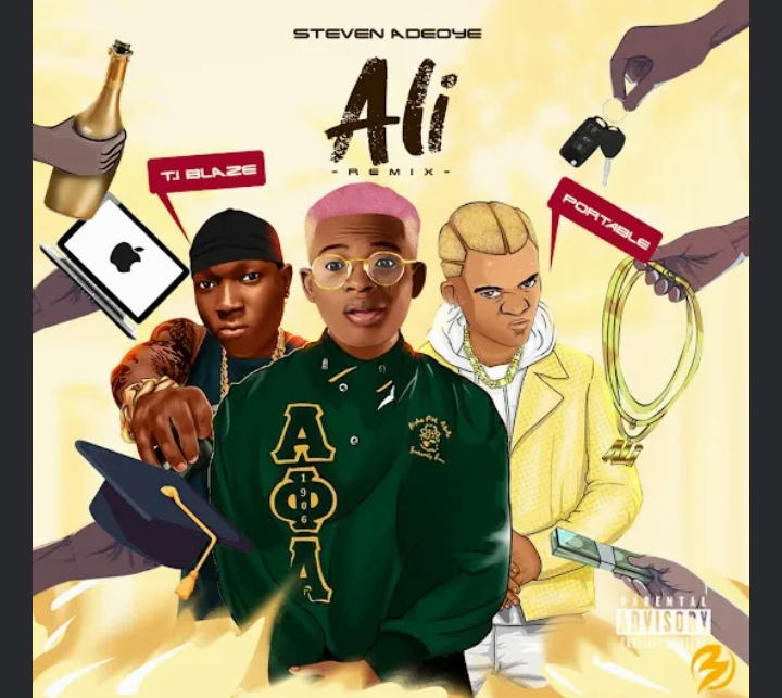 Steven-Adeoye-Ali-Remix-Ft-T-I-BLAZE-Portable-1.png