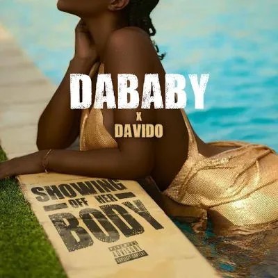 DaBaby-Showing-Off-Her-Body-Ft-Davido-1.jpg