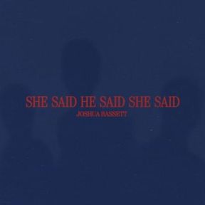 Joshua-Bassett-SHE-SAID-HE-SAID-SHE-SAID-1.jpg