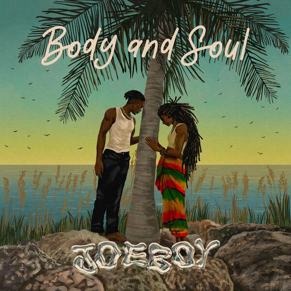 Joeboy-Body-Soul-1.jpg