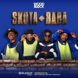 WOODBLOCK-DJS-Skuta-Baba-Remix-ft-Buzzi-Lee-Cassper-Nyovest-Kane-Keid-Kwesta-Mvelost-Set-Off-Tony-Dayimane-Somololo-1.jpg