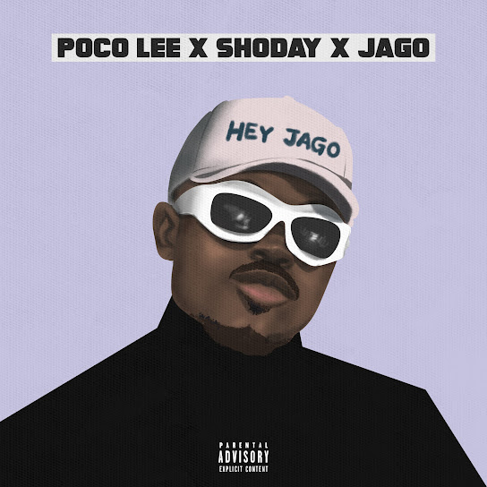 Poco-Lee-Hey-Jago-Ft-Shoday-Rahman-Jago-1.jpg
