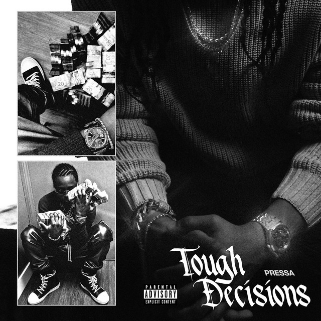 Pressa-Tough-Decisions-1.jpg