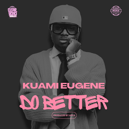 Kuami-Eugene-Do-Better-1.jpg